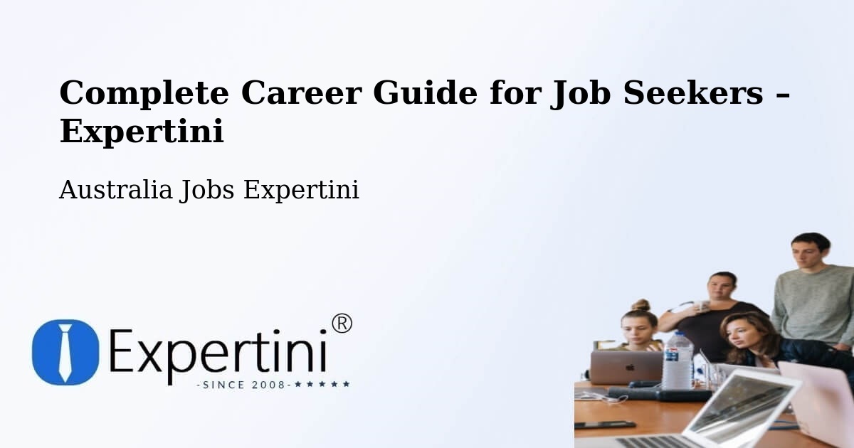 Career Guide for Job Seekers – Melbourne - Melbourne, Australia Jobs Expertini